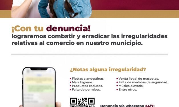 ATENDERÁ PROGRAMA PERMANENTE “UN OJO AL NEGOCIO” QUEJAS CIUDADANAS SOBRE COMERCIO