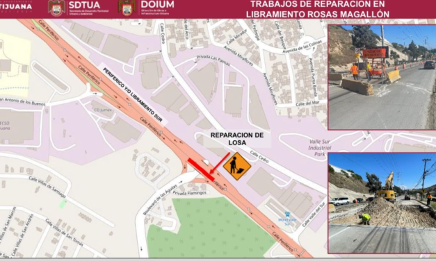 CIERRA AYUNTAMIENTO DE TIJUANA CARRIL DE CIRCULACIÓN EN LIBRAMIENTO ROSAS MAGALLÓN POR REPARACIONES