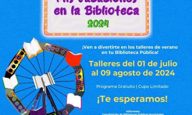 PREPARAN A PERSONAL PARA “MIS VACACIONES EN LA BIBLIOTECA 2024”